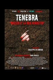 Tenebra - Questa è la mia vendetta