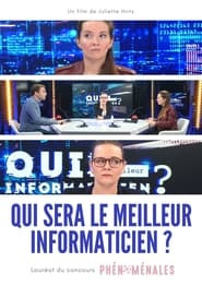 Qui sera le meilleur informaticien ?