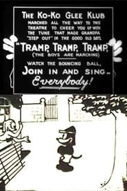 Tramp, Tramp, Tramp the Boys Are Marching