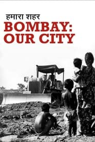 Bombay, Our City