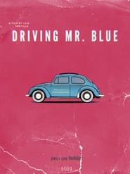 Driving Mr. Blue