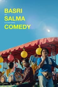 Basri and Salma in a Never-Ending Comedy