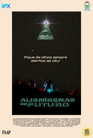 Alienígenas do Futuro