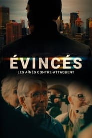 Évincés : Les aînés contre-attaquent