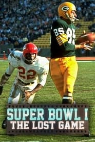 Super Bowl I: The Lost Game