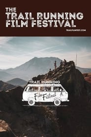 The Trail Running Film Festival 2023