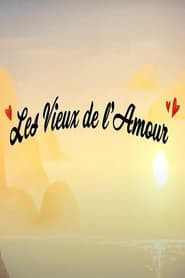 Les vieux de l'amour