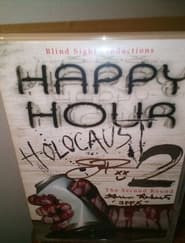 Happy Hour Holocaust 2