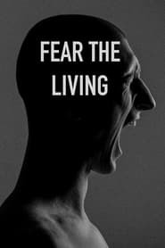 Fear The Living