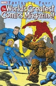 Fantastic Four: the world's greatest comic magazine