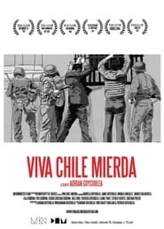 ¡Viva Chile mierda!