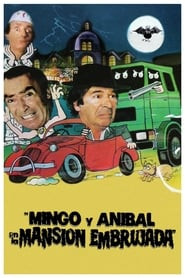 Mingo y Aníbal en la mansión embrujada