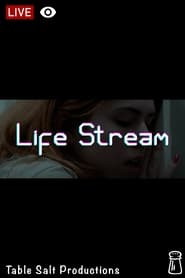 Life Stream