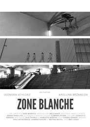 Zone Blanche