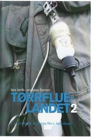 Tørrfluelandet 2