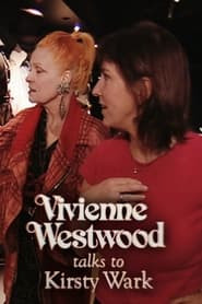 Vivienne Westwood Talks to Kirsty Wark