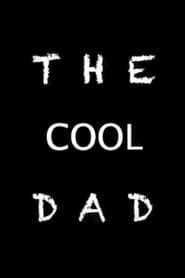 The Cool Dad