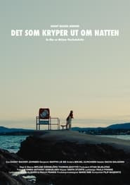 Det som kryper ut om natten