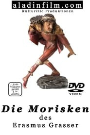 Die Morisken des Erasmus Grasser