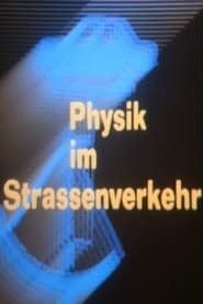 Physik im Strassenverkehr