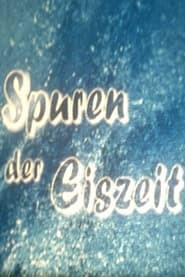 Spuren der Eiszeit