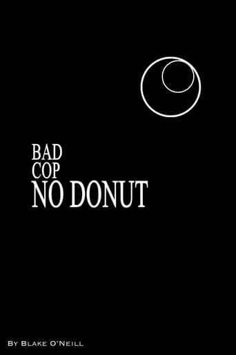 Bad Cop, no Donut