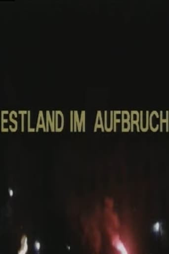 Estland im Aufbruch - Eine sowjetische Ostseerepublik sucht ihren Weg