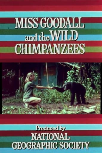 Miss Goodall and the Wild Chimpanzees