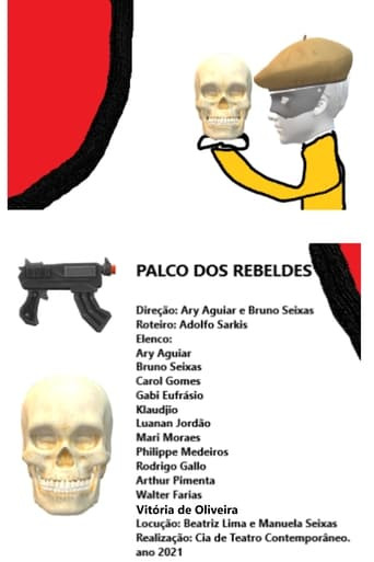 O Palco dos Rebeldes