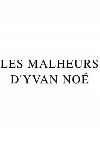 Les Malheurs d'Yvan Noé