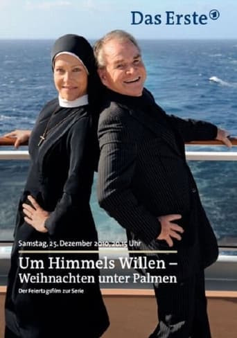 Um Himmels Willen - Weihnachten unter Palmen