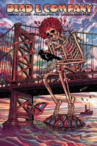 Dead & Company: 2021-08-21 Citizens Bank Park, Philadelphia, PA