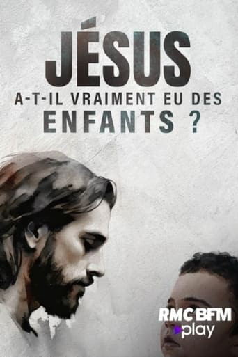 Jésus a-t-il vraiment eu des enfants ?