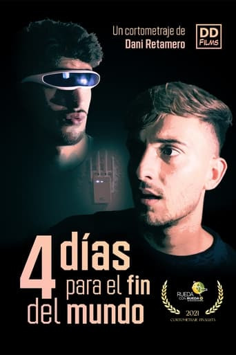 4 Días Para el Fin del Mundo