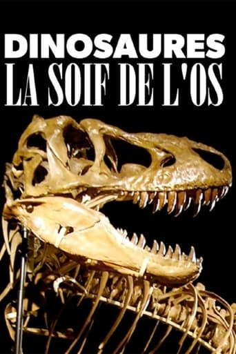 Dinosaures : La soif de l'os