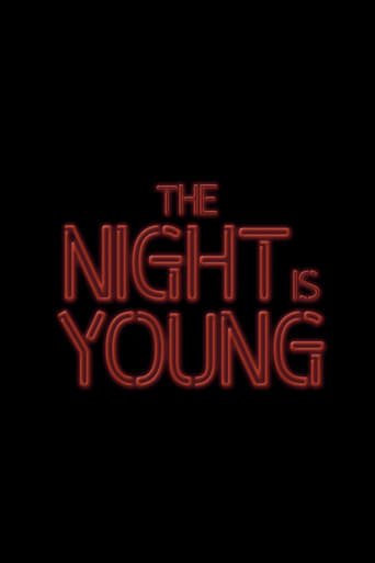 The Night Is Young