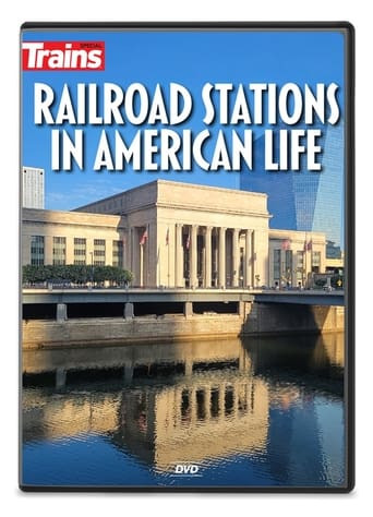 Railroad Stations in American Life