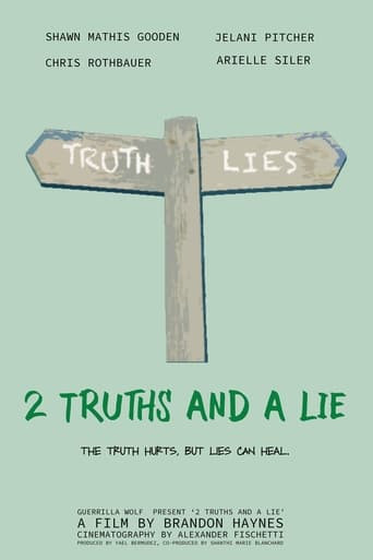 2 Truths & A Lie