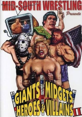 Giants, Midgets, Heroes and Villains II