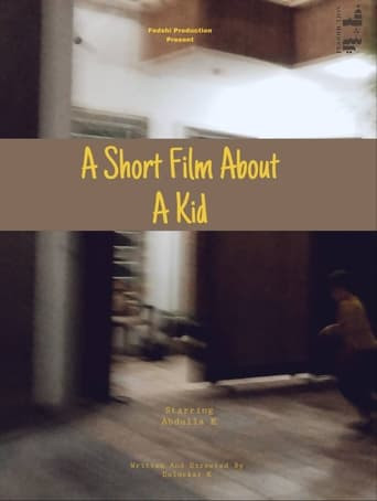 A short film about a kid