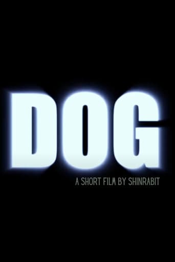 "DOG" a short film by shinrabit