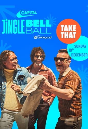 Take That - Live at the Capital's Jingle Bell Ball 2023