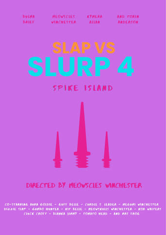 Slap v Slurp 4: Spike Island