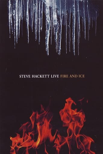 Steve Hackett - Live Fire And Ice