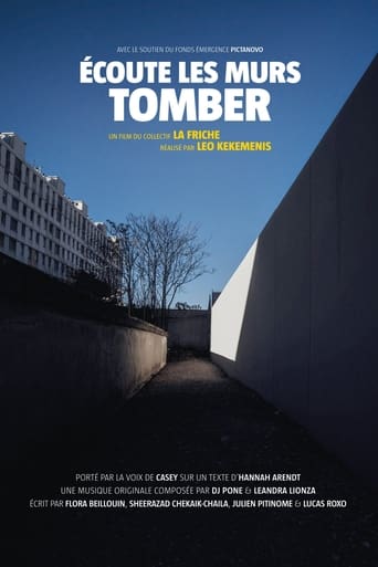 Écoute les murs tomber