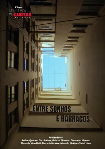 Entre Sonhos e Barracos