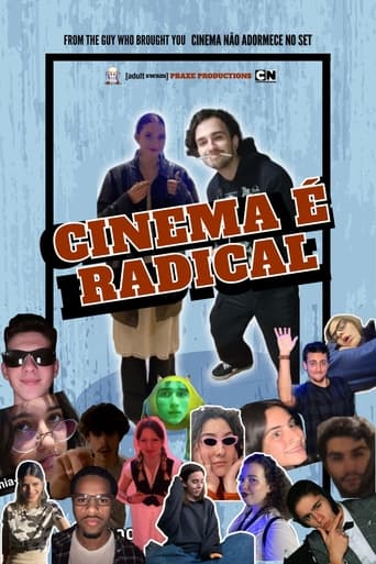 Cinema é Radical