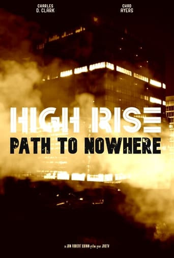 High Rise: Path to Nowhere