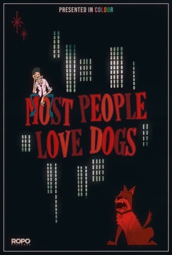 Most People Love Dogs