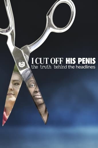 I Cut Off His Penis: The Truth Behind The Headlines